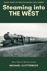 Steaming into the West