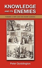 Knowledge and Its Enemies