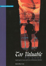 Too Valuable to Lose*
