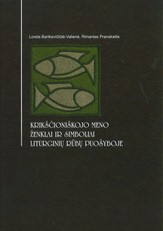 Krikščioniškojo meno ženklai ir simboliai liturginių rūbų puošyboje