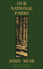 Our National Parks (Legacy Edition)