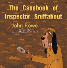 Casebook of Inspector Sniffabout