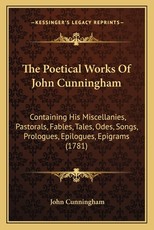 The Poetical Works Of John Cunningham