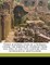 Three Hundred Years of a Norman House; The Barons of Gournay from the 10th to the 13th Century, with Genealogical Miscellanies