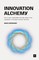 Innovation Alchemy