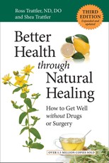 Better Health through Natural Healing, Third Edition