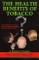 Health Benefits of Tobacco