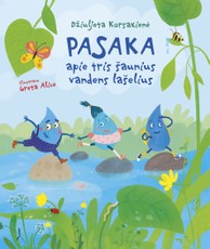 Pasaka apie tris šaunius vandens lašelius