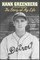 Hank Greenberg: The Story of My Life