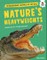 Nature's Heavyweights