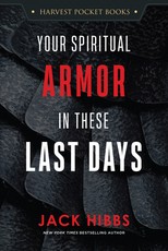 Your Spiritual Armor in These Last Days