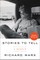 Marx, R: STORIES TO TELL