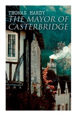 The Mayor of Casterbridge
