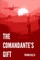 The Comandante's Gift