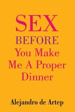 Sex Before You Make Me A Proper Dinner