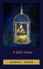 Ibsen, H: A Doll's House