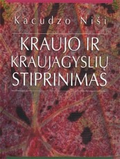 Kraujo ir kraujagyslių stiprinimas