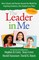 The Leader in Me (3rd Edition)