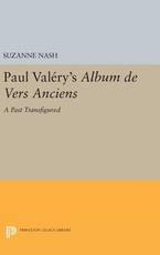 Paul Valery's Album Des Vers Anciens