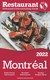 2022 Montreal - The Restaurant Enthusiast's Discriminating Guide