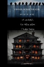 dinner house theater