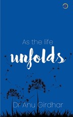 As the life Unfolds
