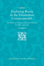 Exploring Russia in the Elizabethan commonwealth