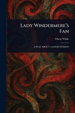 Lady Windermere's Fan