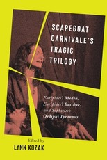 Scapegoat Carnivale's Tragic Trilogy