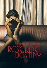 Rescuing Destiny