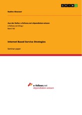 Internet Based Service Strategies