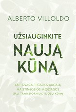Užsiauginkite naują kūną: kaip dvasia ir galios augalų maistingosios medžiagos gali transformuoti jūsų kūną