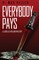 Everybody Pays