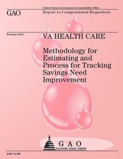Methodology for Estimating and Process for Tracking Savings Need Improvement