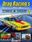 Drag Racing's Quarter-Mile Warriors II