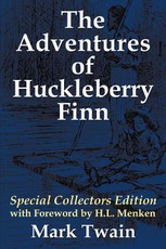 The Adventures of Huckleberry Finn
