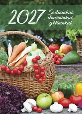 Plėšomas sieninis kalendorius „Sodininkui, daržininkui, gėlininkui“ 2027