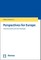 Perspectives for Europe