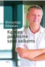 Ką mes padarėme savo vaikams