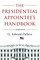 The Presidential Appointee's Handbook