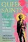 Queer Saints