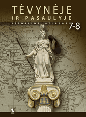 Tėvynėje ir pasaulyje. Istorijos atlasas 7-8 klasei