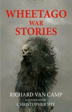 Wheetago War Stories