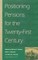 Positioning Pensions for the Twenty-