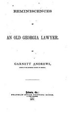 Reminiscences of an Old Georgia Lawyer