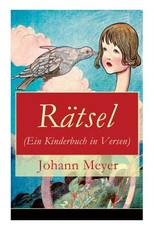 RÃ¤tsel (Ein Kinderbuch in Versen)