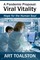 A Pandemic Proposal: Viral Vitality