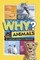 Why? Animals