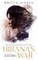 Hirana's War