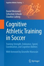 Cognitive Athletic Training in Soccer